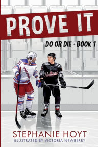 Ebooks for download Prove It (English Edition) by Stephanie Hoyt