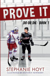 Ebook store download Prove It 9781648907234 by Stephanie Hoyt  (English literature)