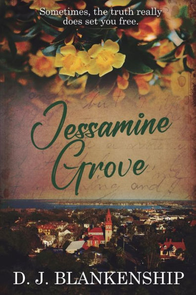 Jessamine Grove by D J Blankenship, Paperback | Barnes & Noble®