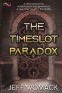 The Timeslot Paradox