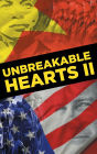 Unbreakable Hearts II: A True Heart-Wrenching Story About Victory... Forfeited!