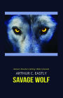 Savage Wolf: Western Ranchers Settling 1860s Colorado