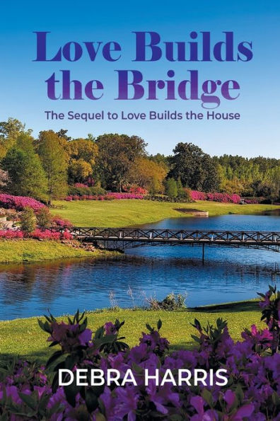 Love Builds the Bridge