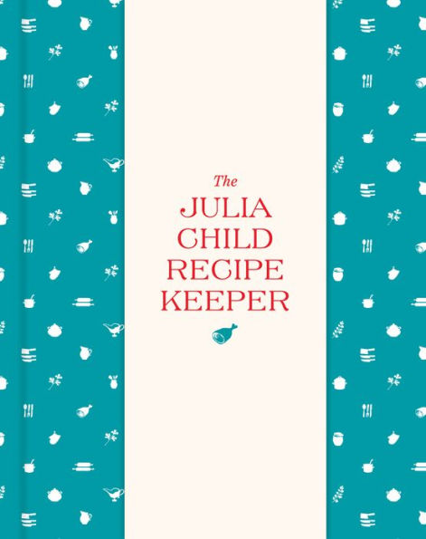 The Julia Child Recipe Keeper: 24 Recipe Pockets & 6 Perforated Recipe Cards
