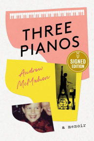 Download free books for iphone 3gs Three Pianos: A Memoir PDF CHM