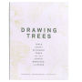 Drawing Trees: Trace Thirty Different Trees and Their Leaves, Branches, and Seeds (Guided Drawing Mindfulness Exercises Nature Education)