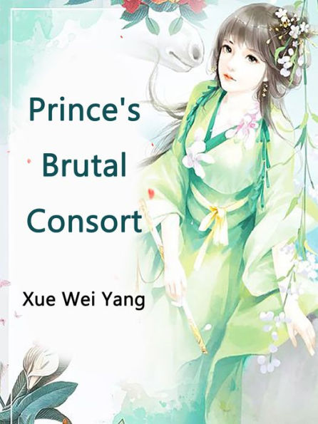 Prince's Brutal Consort: Volume 3