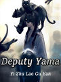 Deputy Yama: Volume 1