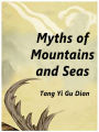Myths of Mountains and Seas: Volume 4