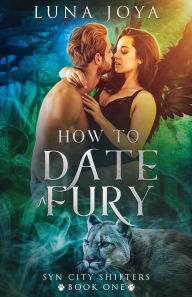 Title: How to Date a Fury, Author: Mystic Owl