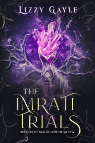 Read downloaded books on iphone The Imrati Trials: Deluxe Limited Edition 9781648985140 (English literature) CHM by Lizzy Gayle