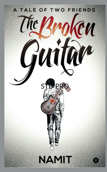 The Broken Guitar: A Tale of Two Friends