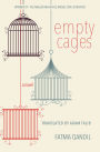 Empty Cages: A Novel