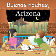 Title: Buenas Noches, Arizona, Author: Adam Gamble