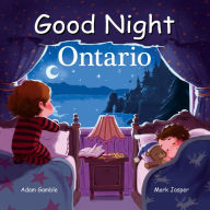 Title: Good Night Ontario, Author: Adam Gamble