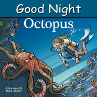 Title: Good Night Octopus, Author: Adam Gamble