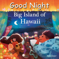 Ebook easy download Good Night Big Island of Hawaii