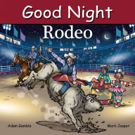 Title: Good Night Rodeo, Author: Adam Gamble