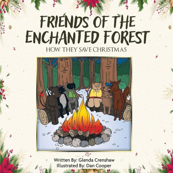 Friends Of The Enchanted Forest: How They Save Christmas