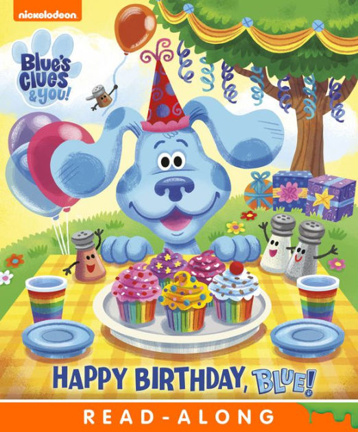 Happy Birthday, Blue! (Blue's Clues and You!) by Nickelodeon Publishing ...