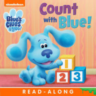 Title: Count with Blue (Blue's Clues & You!), Author: Nickelodeon Publishing