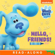 Title: Hello, Friends! (Blue's Clues and You!), Author: Nickelodeon Publishing