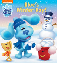 Title: Blue's Winter Day (Blue's Clues & You!), Author: Nickelodeon Publishing
