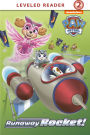 Runaway Rocket! (PAW Patrol)