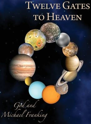 Twelve Gates to Heaven