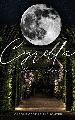 Cyrella: A Woman's Journey