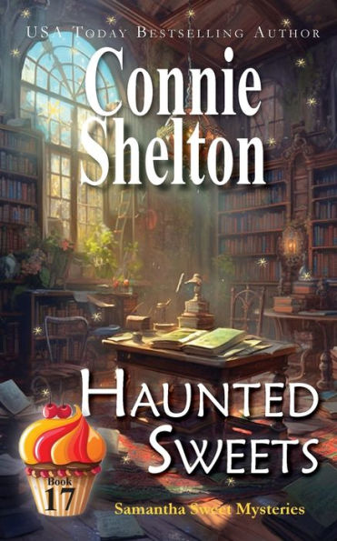 Haunted Sweets (Samantha Sweet Series, Book 17)
