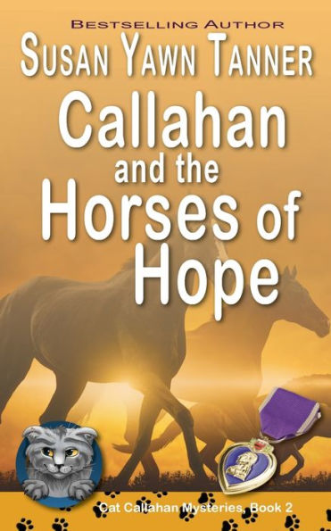 Callahan and the Horses of Hope