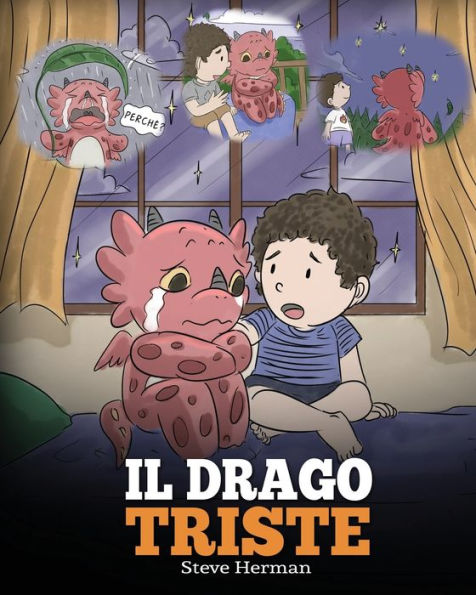 Il drago triste: (The Sad Dragon) una simpatica storia per bambini, aiutarli a comprendere la perdita di persona cara, e insegnare loro ad affrontare questi momenti difficili.