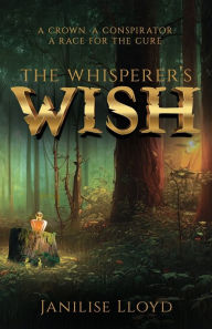 Ebook epub ita torrent download The Whisperer's Wish by Janilise Lloyd, Janilise Lloyd