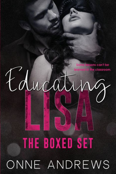 Educating Lisa: The Boxed Set