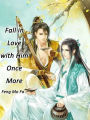 Fall in Love with Him Once More: Volume 1