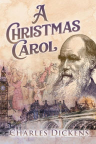 Title: A Christmas Carol (Annotated), Author: Charles Dickens