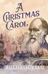 Title: A Christmas Carol (Annotated), Author: Charles Dickens