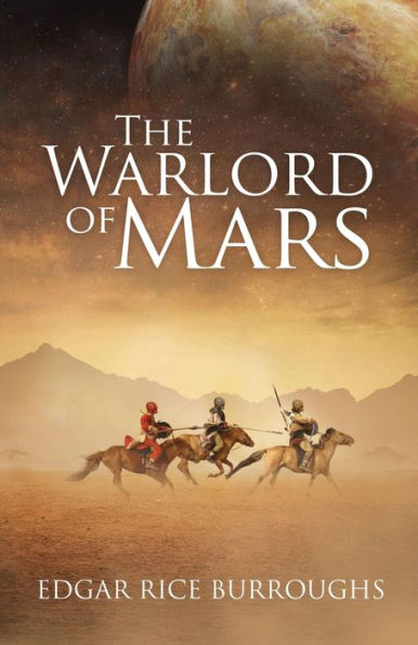 The Warlord of Mars (Annotated)