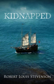 Title: Kidnapped (Annotated), Author: Robert Louis Stevenson