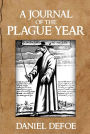 A Journal of the Plague Year (Annotated)
