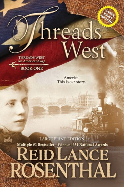 Threads West (Large Print): Large Print Edition