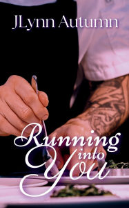 Title: Running Into You, Author: Jlynn Autumn