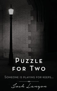 Title: Puzzle for Two, Author: Josh Lanyon