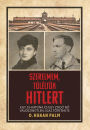 Szerelmem, Túléltük Hitlert (Surviving Hitler - Hungarian)