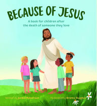 Title: Because of Jesus, Author: Jordan Robertson