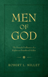 Title: Men of God, Author: Robert L. Millet