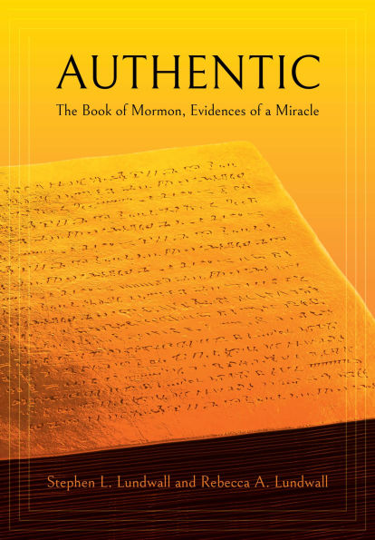 Authentic: The Book of Mormon, Evidences of a Miracle