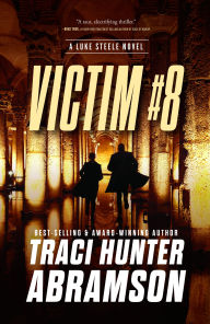 Title: Victim #8, Author: Traci Hunter Abramson