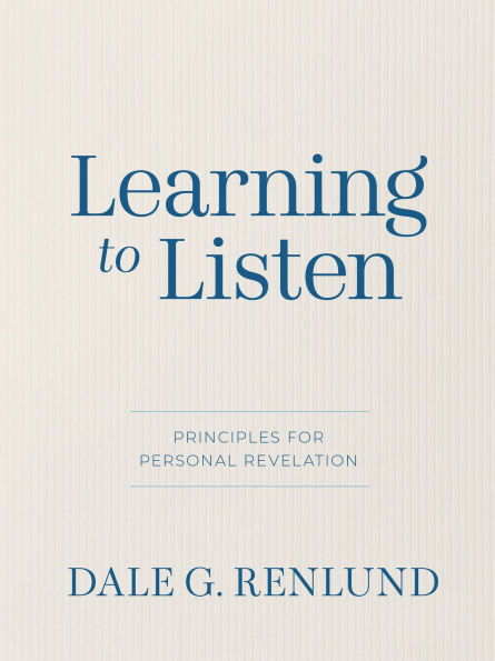Learning to Listen: Principles for Personal Revelation